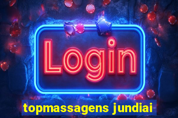 topmassagens jundiai